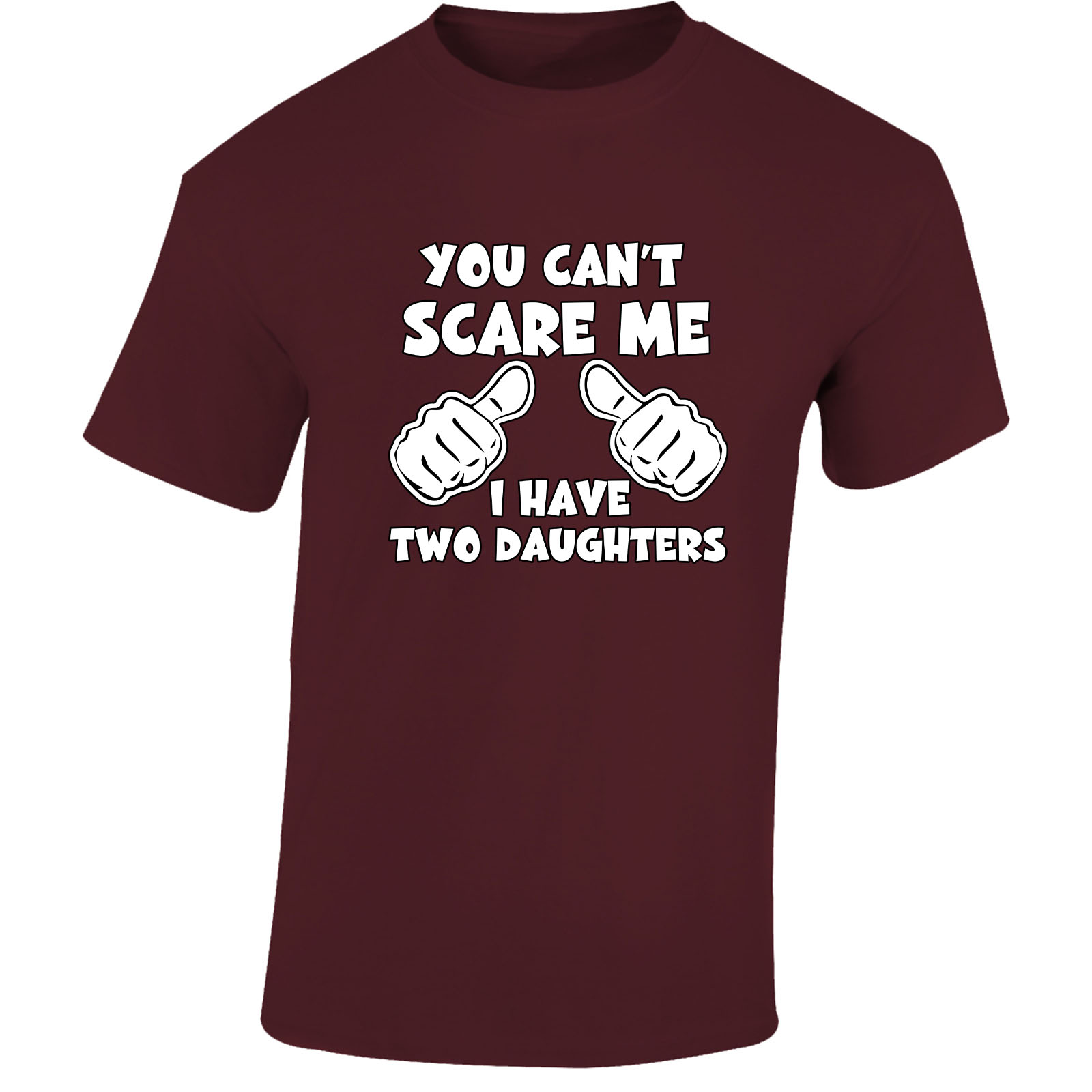 You Can't Scare Me I Have Two Daughters Hombre Camiseta Día del Padre Divertido Regalo - Imagen 15 de 22