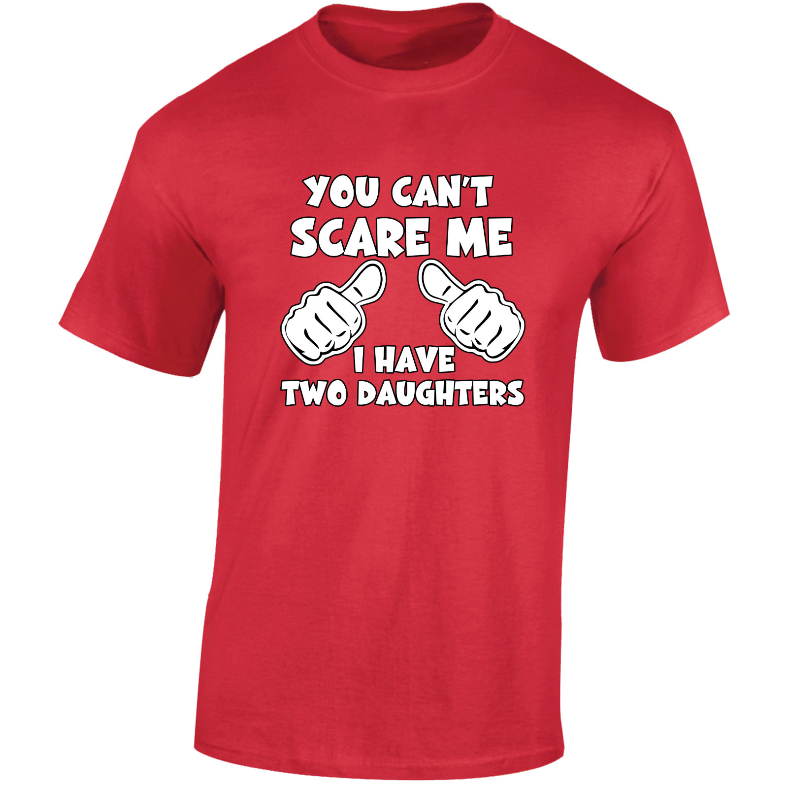 You Can't Scare Me I Have Two Daughters Hombre Camiseta Día del Padre Divertido Regalo - Imagen 19 de 22