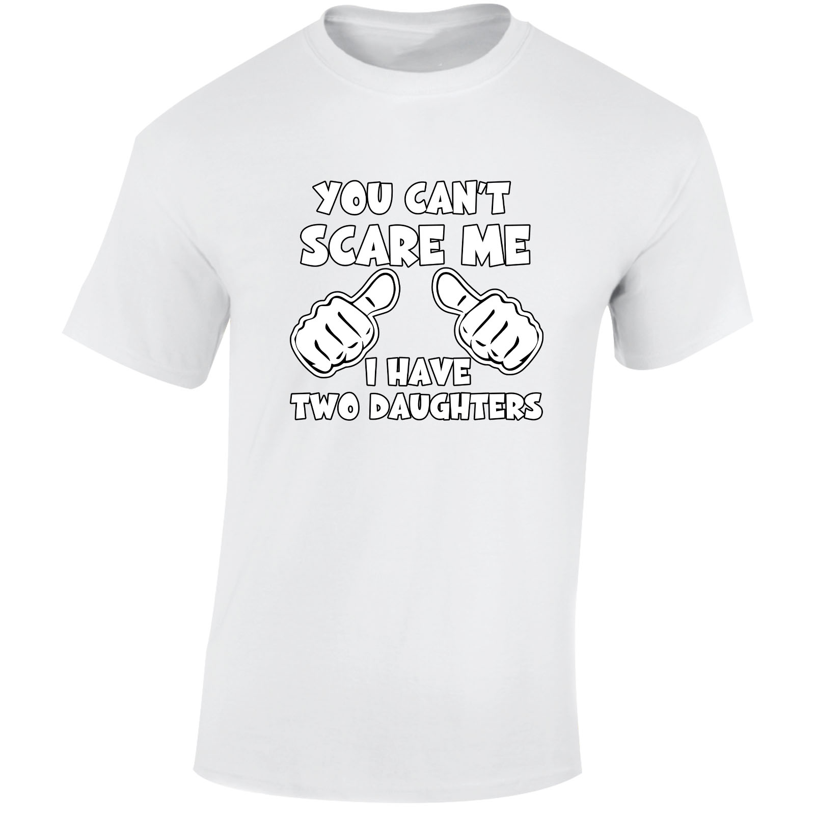 You Can't Scare Me I Have Two Daughters Hombre Camiseta Día del Padre Divertido Regalo - Imagen 22 de 22